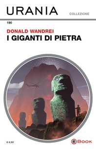 I giganti di pietra (Urania) - Librerie.coop