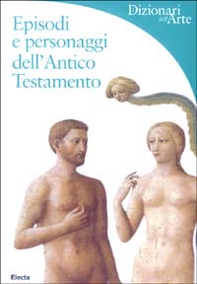 Episodi e personaggi dell'Antico Testamento - Librerie.coop