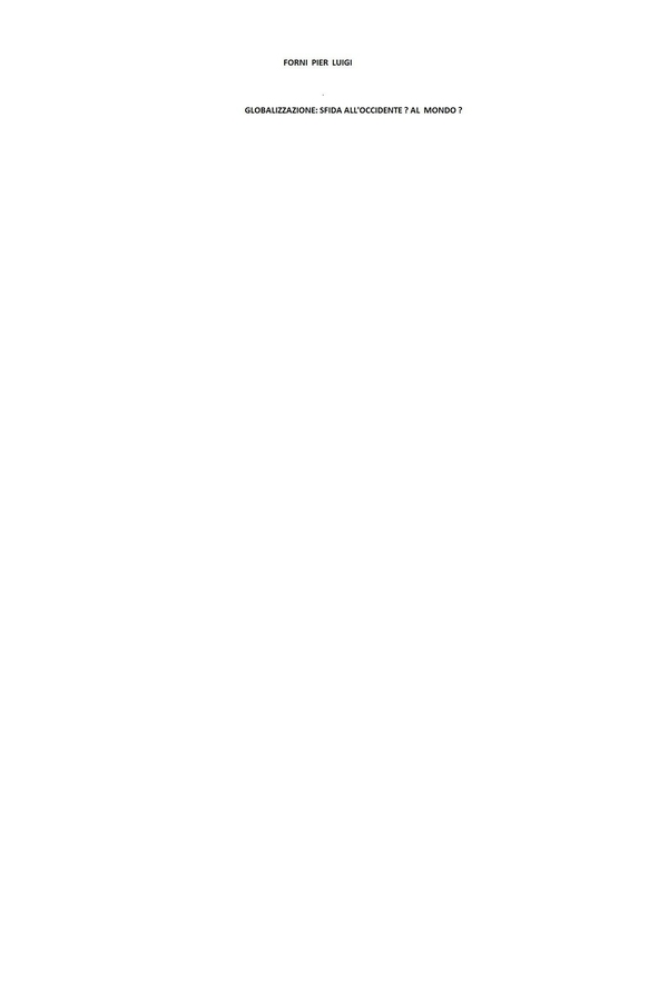 GLOBALIZZAZIONE : SFIDA ALL'OCCIDENTE ? AL MONDO ? - Librerie.coop