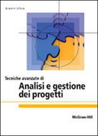 Tecniche avanzate di analisi e gestione dei progetti - Librerie.coop