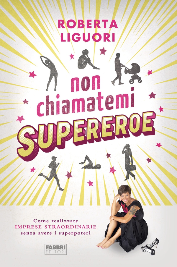 Non chiamatemi supereroe - Librerie.coop Non chiamatemi supereroe - Librerie.coop