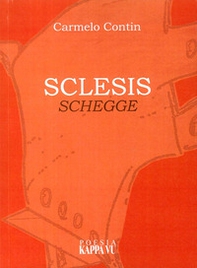 Sclesis. Schegge - Librerie.coop Sclesis. Schegge - Librerie.coop