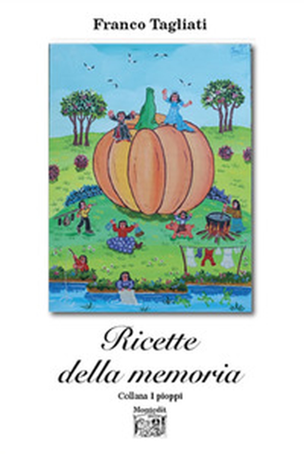Ricette della memoria - Librerie.coop Ricette della memoria - Librerie.coop
