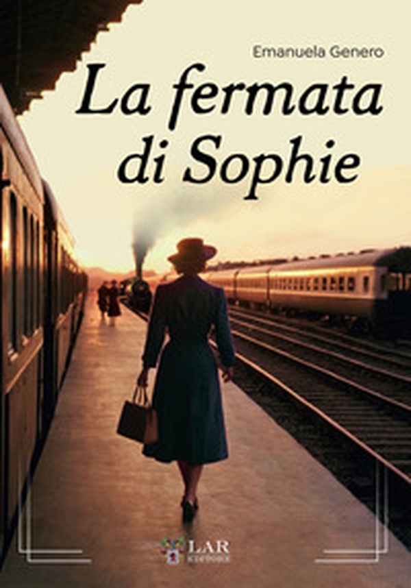 La fermata di Sophie - Librerie.coop La fermata di Sophie - Librerie.coop