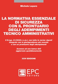 La normativa essenziale di sicurezza con il prontuario degli adempimenti tecnico amministrativi - Librerie.coop La normativa essenziale di sicurezza con il prontuario degli adempimenti tecnico amministrativi - Librerie.coop