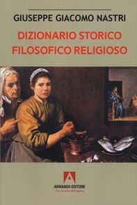 Dizionario storico filosofico religioso - Librerie.coop