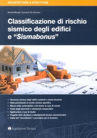 Classificazione di rischio sismico degli edifici e «Sismabonus» - Librerie.coop