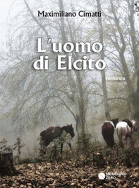 L'uomo di Elcito - Librerie.coop L'uomo di Elcito - Librerie.coop