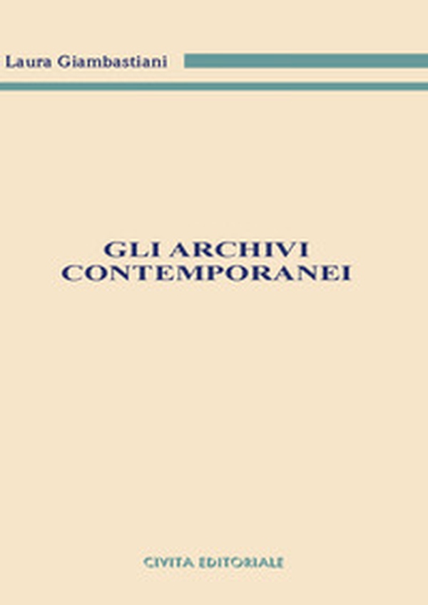 Gli archivi contemporanei - Librerie.coop Gli archivi contemporanei - Librerie.coop