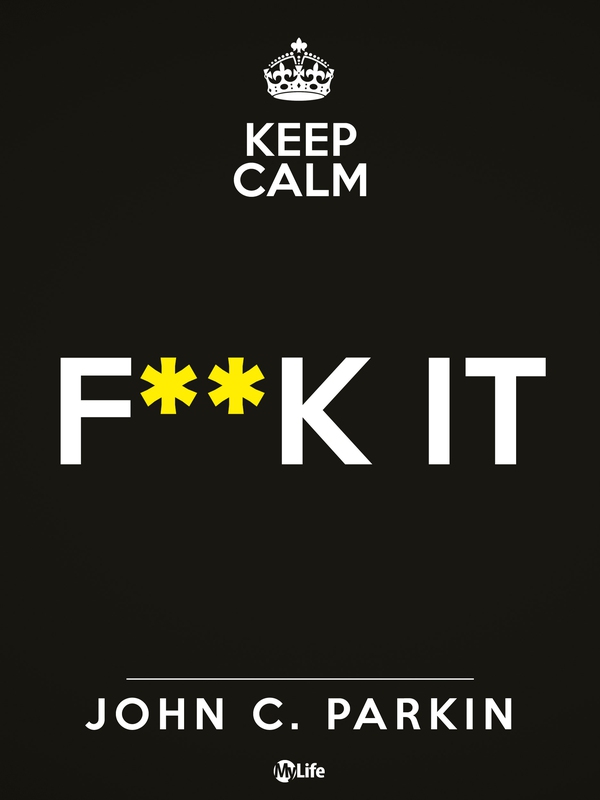 Fuck it. Il Metodo Vaffa - Librerie.coop Fuck it. Il Metodo Vaffa - Librerie.coop