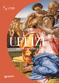 Uffizi. Guida ufficiale - Librerie.coop