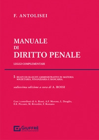 Manuale di diritto penale. Leggi complementari - Librerie.coop