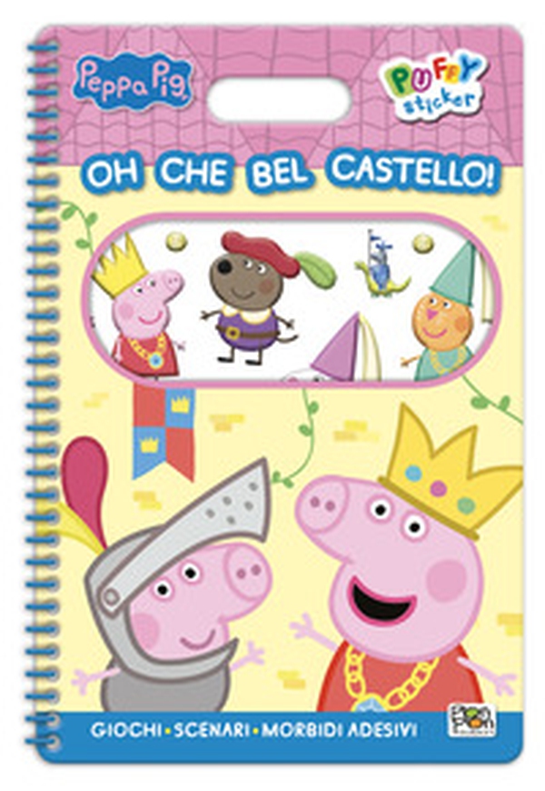Oh che bel castello! Peppa Pig. Puffy sticker - Librerie.coop Oh che bel castello! Peppa Pig. Puffy sticker - Librerie.coop