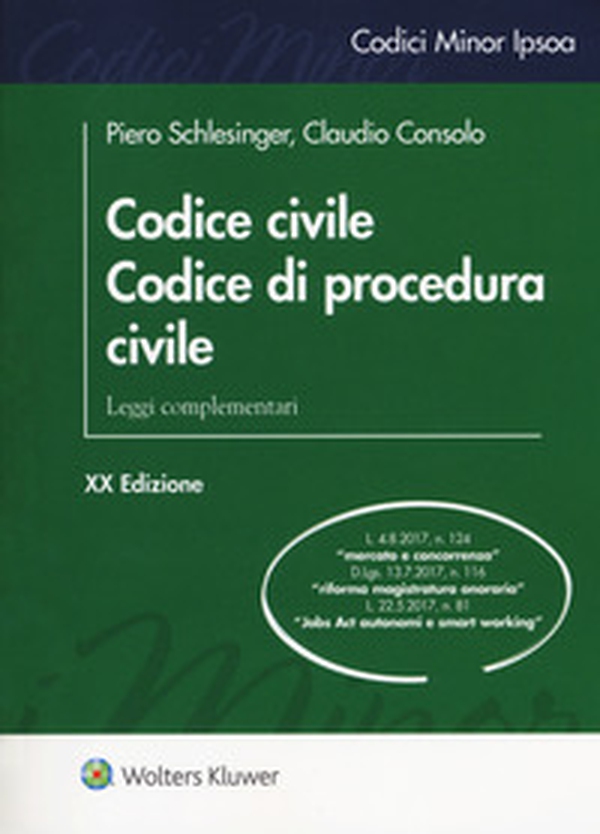 Codice civile. Codice di procedura civile. Leggi complementari - Librerie.coop Codice civile. Codice di procedura civile. Leggi complementari - Librerie.coop