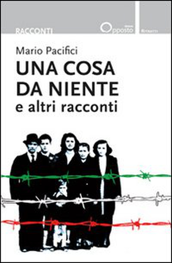 Una cosa da niente e altri racconti - Librerie.coop Una cosa da niente e altri racconti - Librerie.coop