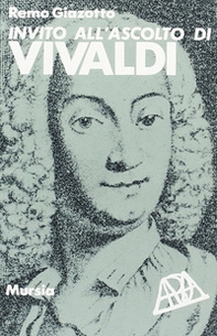 Invito all'ascolto di Vivaldi - Librerie.coop