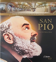 San Pio da Pietralcina. Con poster - Librerie.coop San Pio da Pietralcina. Con poster - Librerie.coop