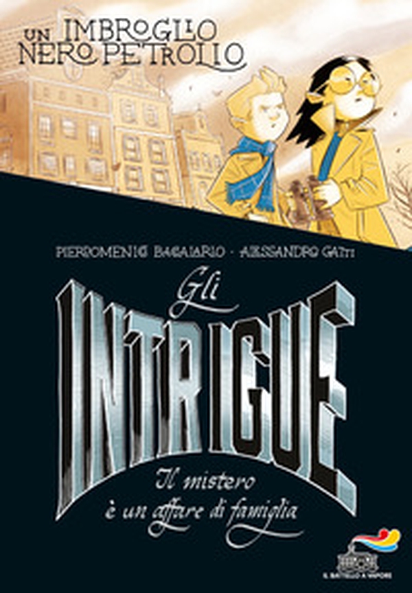 Gli Intrigue. Il mistero è un affare di famiglia - Vol. 2 - Librerie.coop Gli Intrigue. Il mistero è un affare di famiglia - Vol. 2 - Librerie.coop