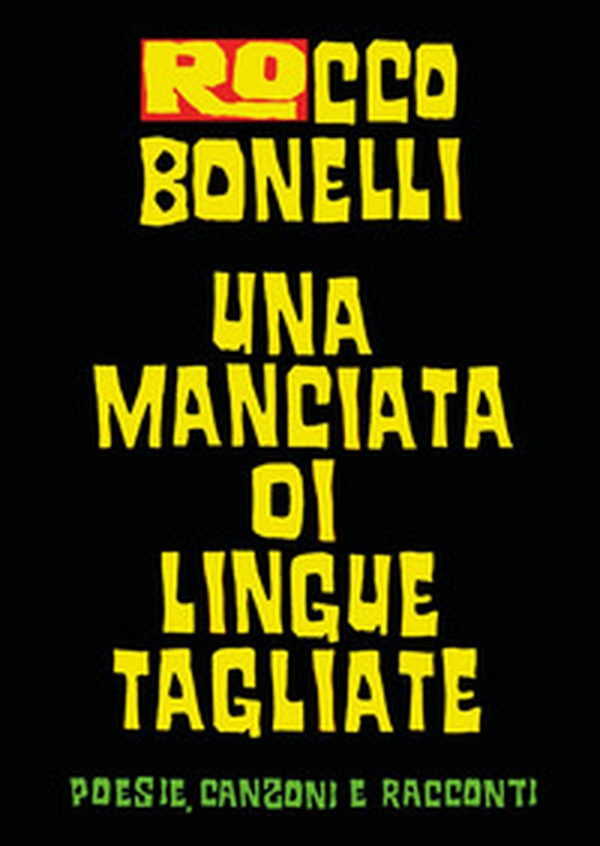 Una manciata di lingue tagliate - Librerie.coop
