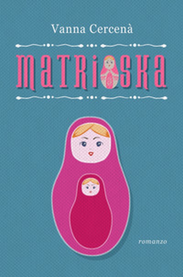 Matrioska - Librerie.coop Matrioska - Librerie.coop