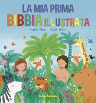 La mia prima Bibbia illustrata - Librerie.coop