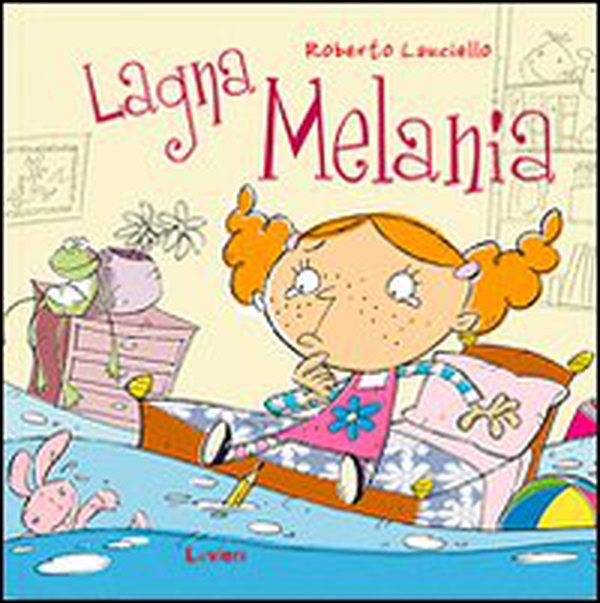 Lagna Melania - Librerie.coop Lagna Melania - Librerie.coop