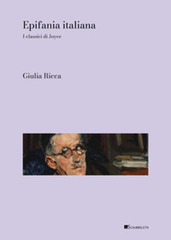 Epifania italiana. I classici di Joyce - Librerie.coop Epifania italiana. I classici di Joyce - Librerie.coop