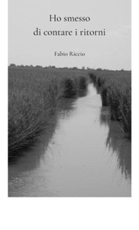 Ho smesso di contare i ritorni. Il Delta del Po: un luogo che non si visita, ma si frequenta fino a diventare un luogo dei sentimenti - Librerie.coop