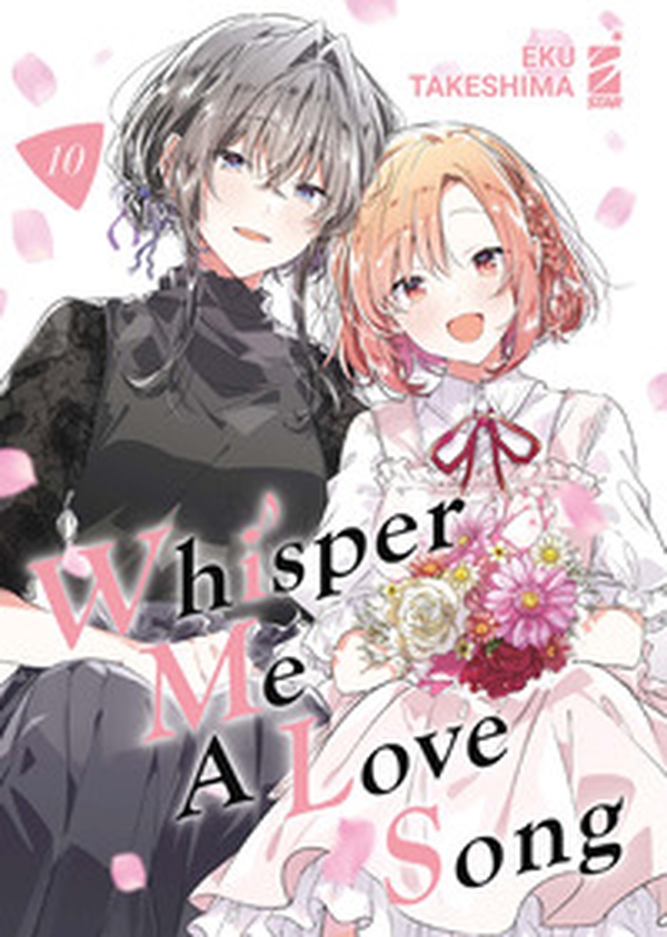 Whisper me a love song - Vol. 10 - Librerie.coop Whisper me a love song - Vol. 10 - Librerie.coop
