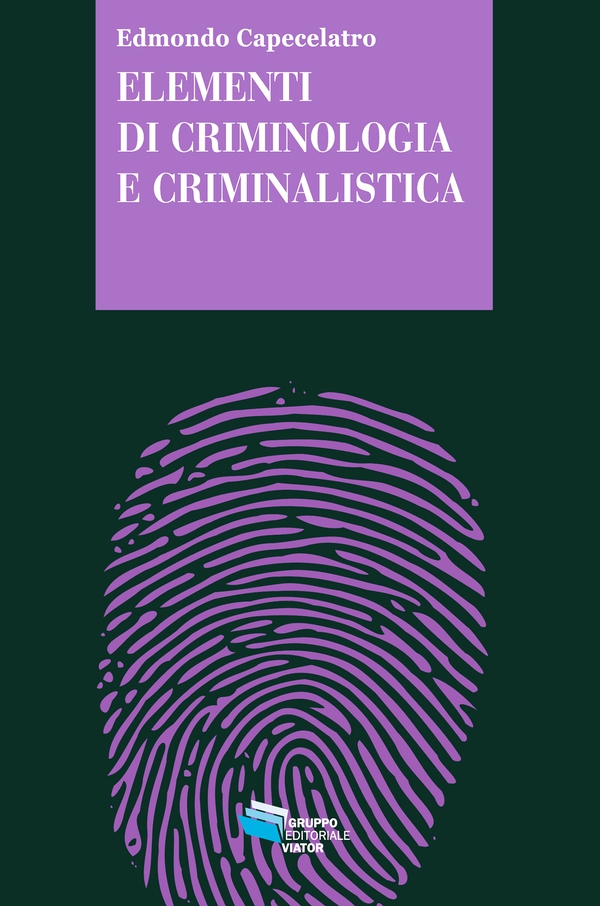 Elementi di criminologia e criminalistica - Librerie.coop Elementi di criminologia e criminalistica - Librerie.coop
