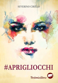 #Aprigliocchi - Librerie.coop
