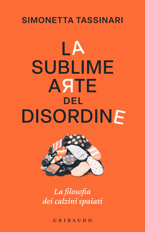 La sublime arte del disordine - Librerie.coop