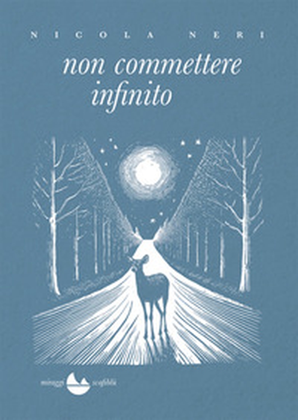 Non commettere infinito - Librerie.coop Non commettere infinito - Librerie.coop