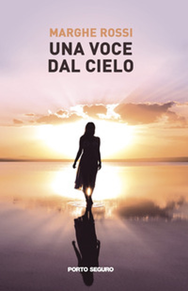 Una voce dal cielo - Librerie.coop Una voce dal cielo - Librerie.coop