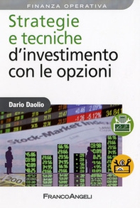 Strategie e tecniche d'investimento con le opzioni - Librerie.coop