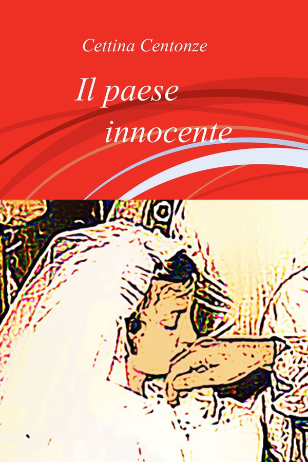 Il paese innocente - Librerie.coop Il paese innocente - Librerie.coop