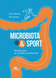 Microbiota & Sport. Manuale pratico per gli healthcare professionals - Librerie.coop