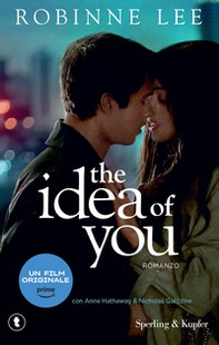 The idea of you. Ediz. italiana - Librerie.coop