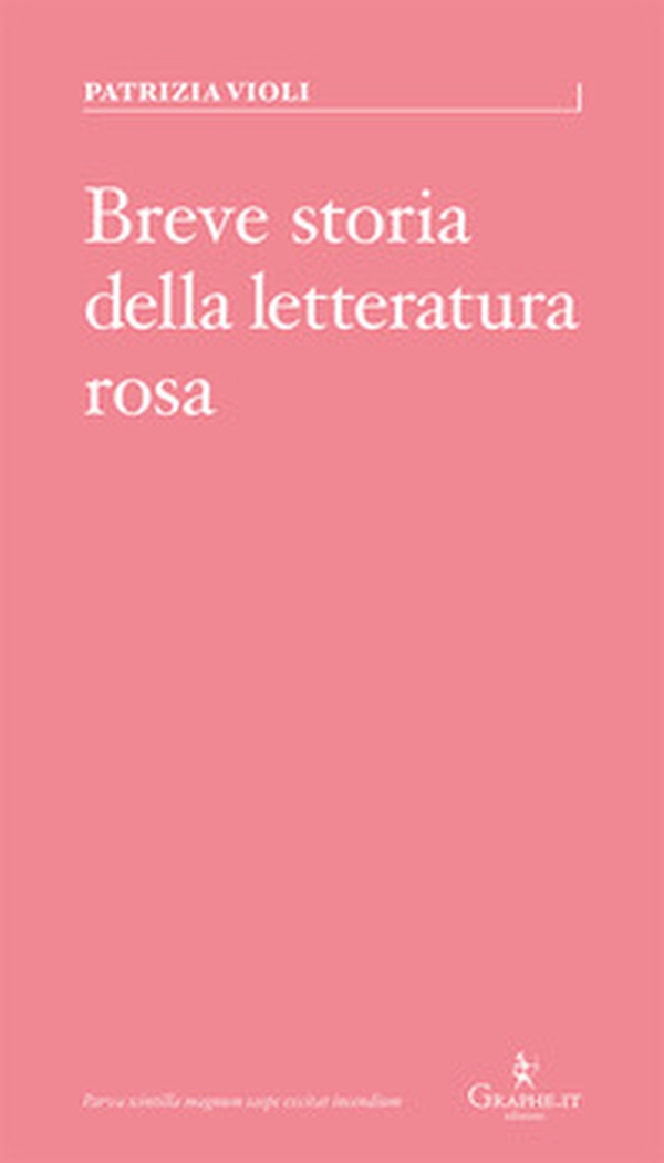 Breve storia della letteratura rosa - Librerie.coop Breve storia della letteratura rosa - Librerie.coop