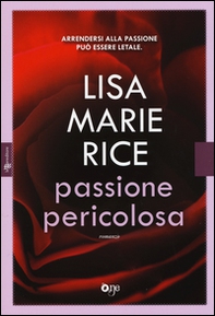 Passione pericolosa - Librerie.coop