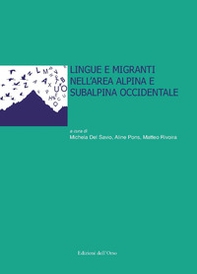 Lingue e migranti nell'area alpina e subalpina occidentale - Librerie.coop