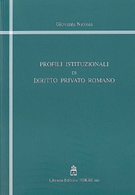 Profili istituzionali di diritto privato romano - Librerie.coop