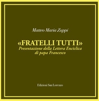 «Fratelli tutti». Presentazione della lettera enciclica di papa Francesco - Librerie.coop