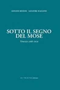 Sotto il segno del Mose. Venezia 1966-2020 - Librerie.coop Sotto il segno del Mose. Venezia 1966-2020 - Librerie.coop