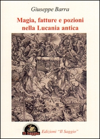 Magia, fatture e pozioni nella Lucania antica - Librerie.coop