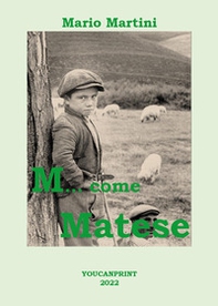 M... come Matese - Librerie.coop