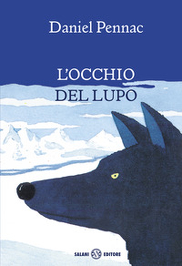 L'occhio del lupo - Librerie.coop L'occhio del lupo - Librerie.coop