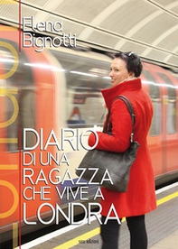 Diario di una ragazza che vive a Londra - Librerie.coop