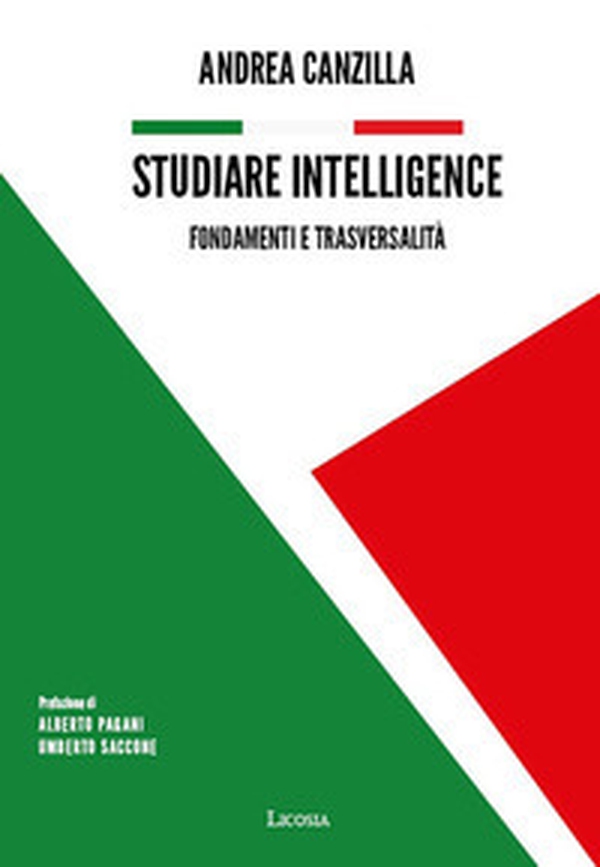 Studiare intelligence - Vol. 1 - Librerie.coop Studiare intelligence - Vol. 1 - Librerie.coop
