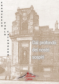 Dal profondo del nostri sospiri - Librerie.coop